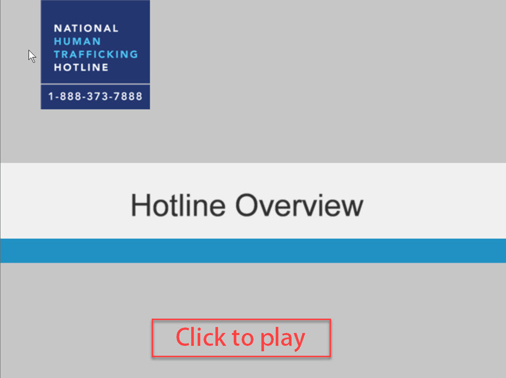 Click this link to open the presentation from the National Human Trafficking Hotline