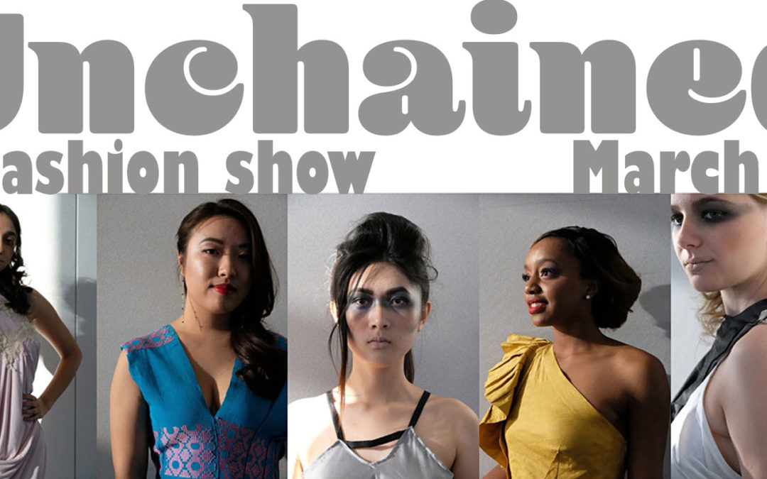 Break the chain, with an evening of fashion – “Unchained”
